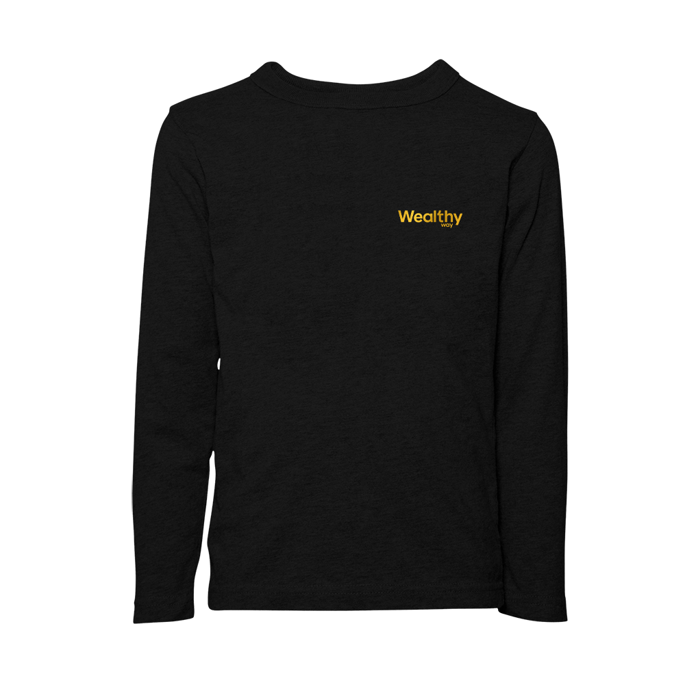 Wealthy Way - Long Sleeve