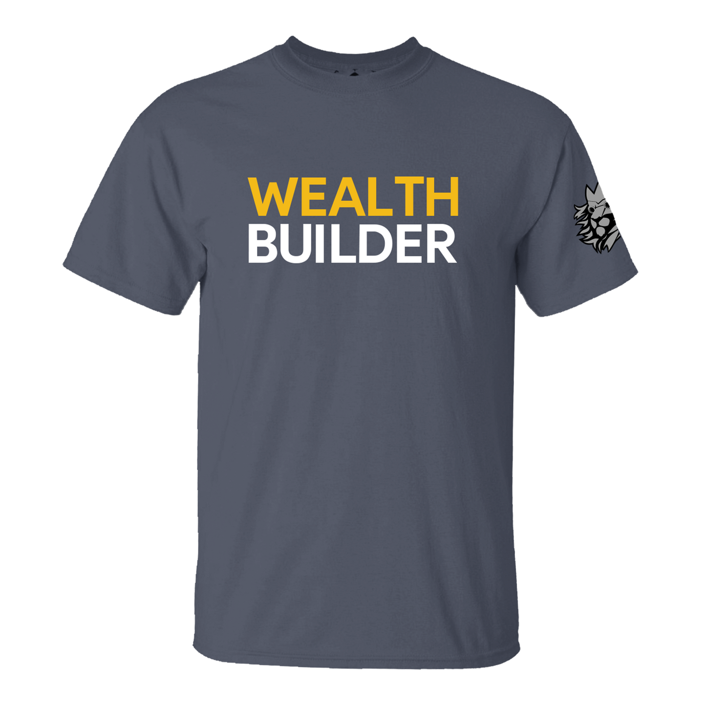 Wealth Builder - t-shirt