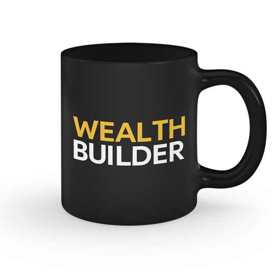 Wealth Builder - Mug